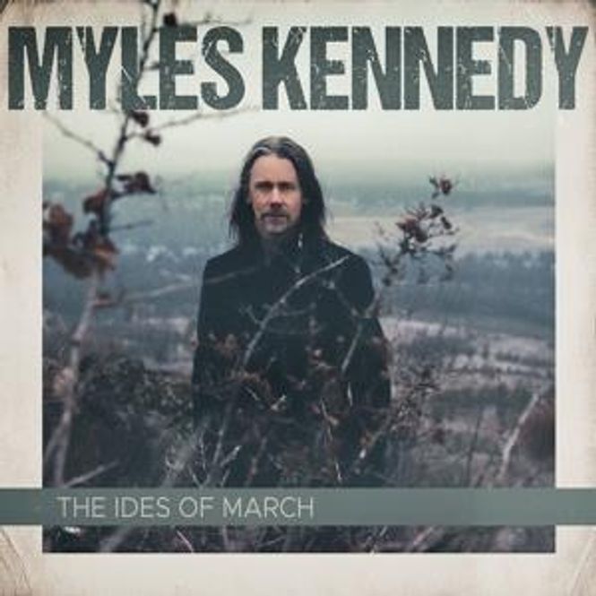 Hovedbilde MYLES KENNEDY-IDES OF MARCH(LTD)