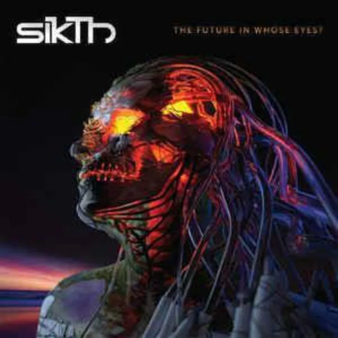 Hovedbilde Sikth-The Future In Whose Eyes?