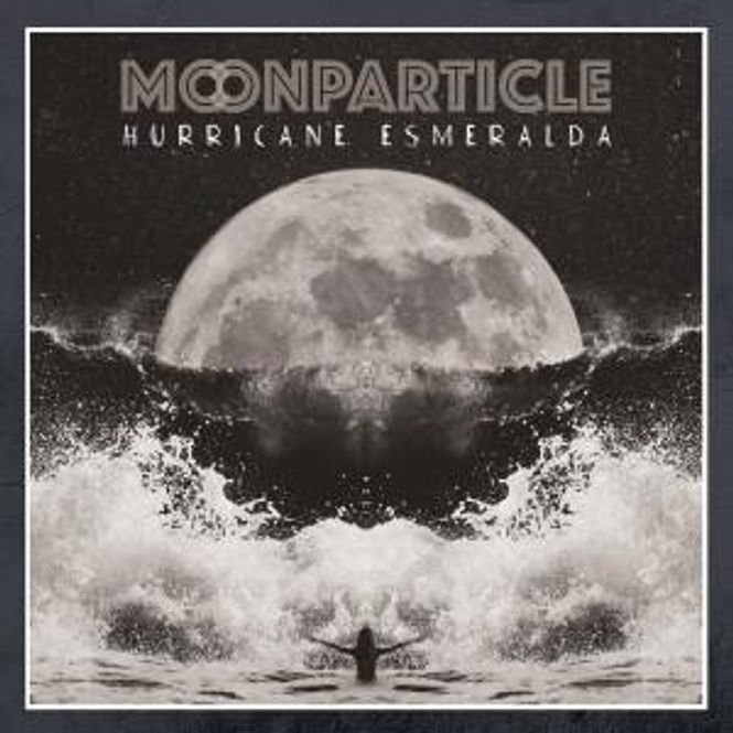 Hovedbilde Moonparticle-Hurricane Esmeralda(LTD)