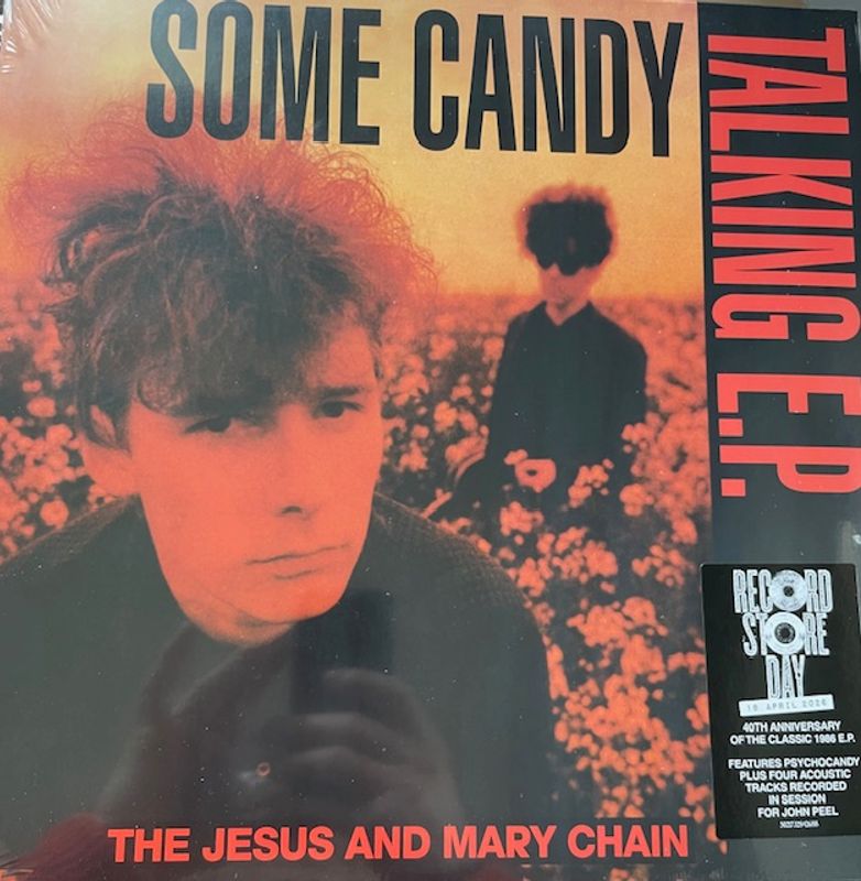 THE JESUS AND MARY CHAIN-Some Candy Talking(Rsd2026)