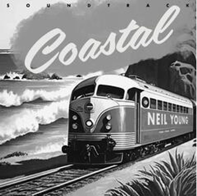 Hovedbilde Neil Young-Coastal Soundtrack