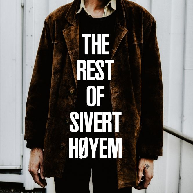 Hovedbilde Sivert Høyem-The Rest of Sivert Høyem  2LP