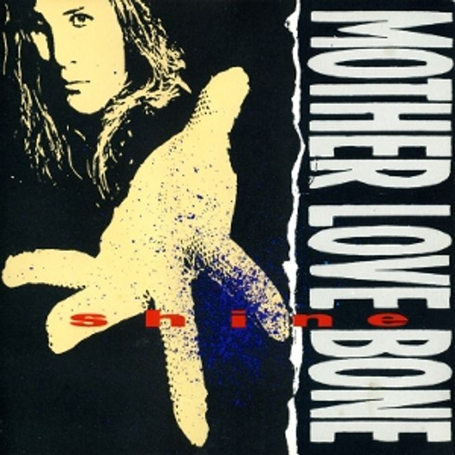 Hovedbilde MOTHER LOVE BONE-SHINE