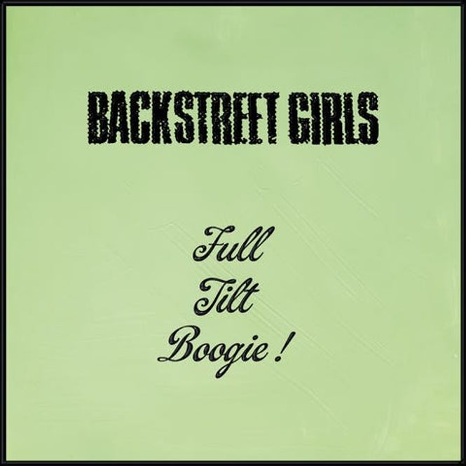 Hovedbilde Backstreet Girls-FULL TILT BOOGIE(CD)