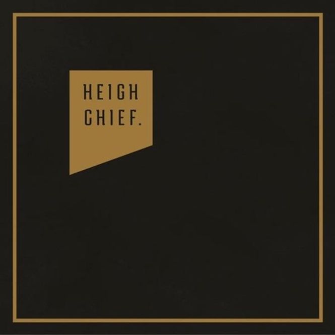Hovedbilde HEIGH CHIEF-HEIGH CHIEF(2016)