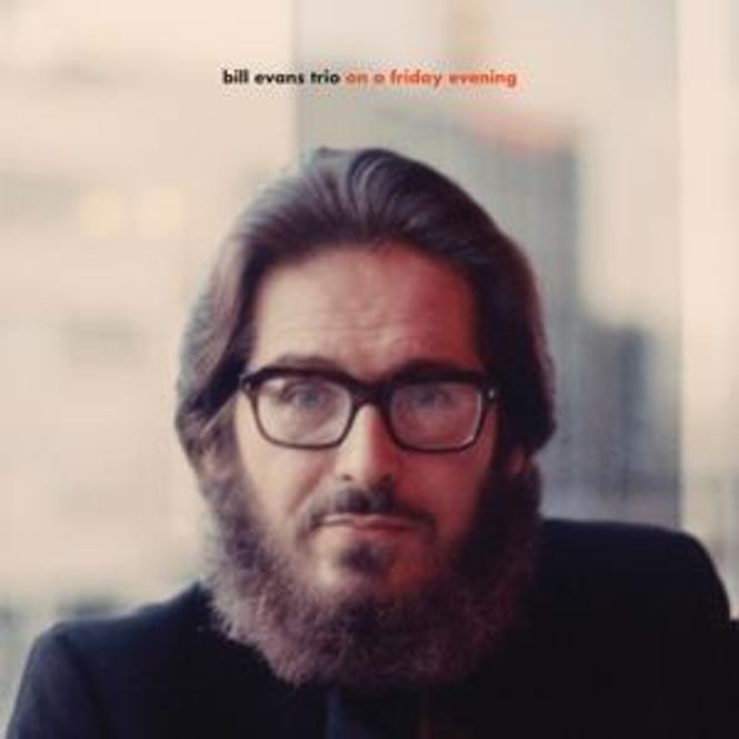Hovedbilde Bill Evans Trio-On A Friday Evening