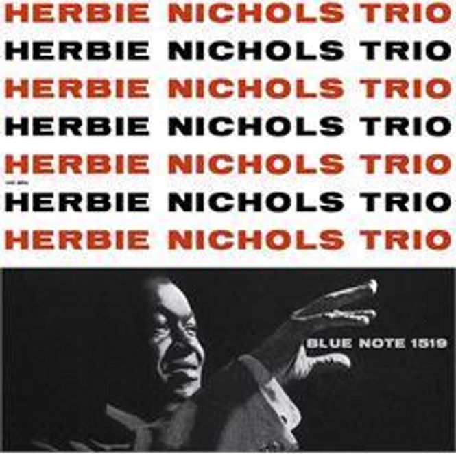 Hovedbilde Herbie Nichols Trio-Herbie Nichols..(Tone Poet)