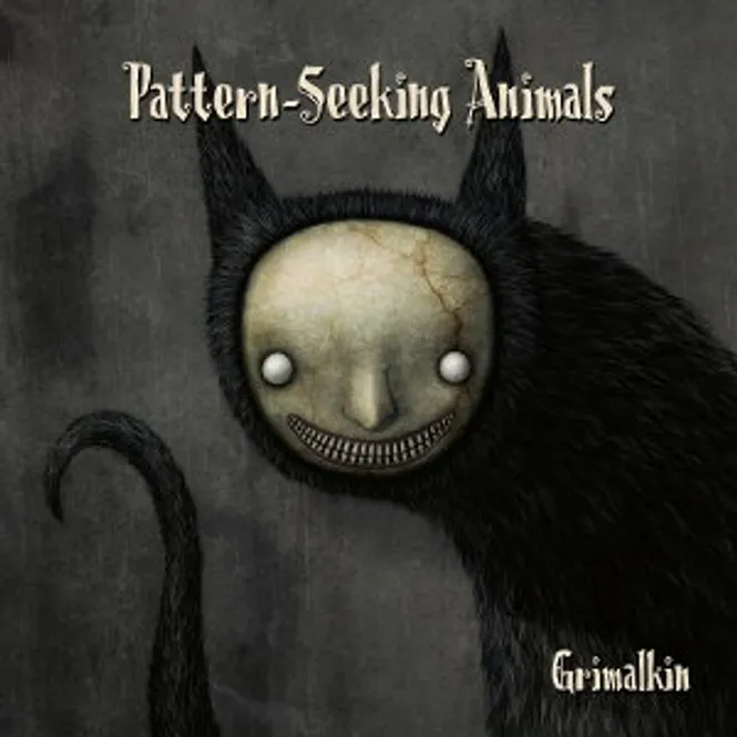 Hovedbilde Pattern-Seeking Animals - Grimalkin(Farget)