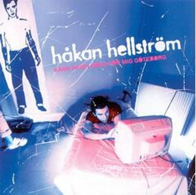 Hovedbilde Håkan Hellstrom-Kann ingen sorg for...